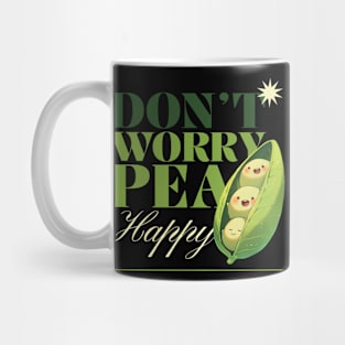 Don't worry be happy - happea Mug